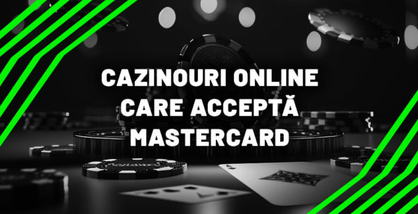 online cazinouri care acceptă mastercard