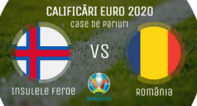 Insulele Feroe – România Pronosticuri și Ponturi Pariuri Calificări Euro 2020
